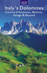 Italy's Dolomites - Cortina d'Ampezzo, Belluno, Asiago & Beyond