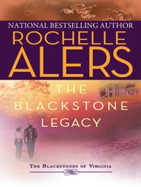 The Blackstone Legacy - Rochelle Alers