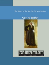 The History of the Nun - Aphra Behn
