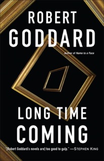 Long Time Coming by Robert Goddard