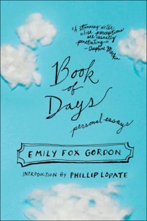 Book of Days by Emily Fox Gordon & Phillip Lopate