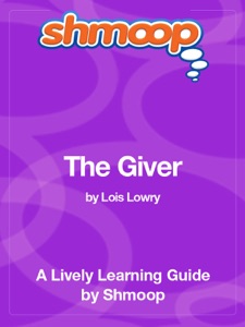 The Giver: Shmoop Learning Guide