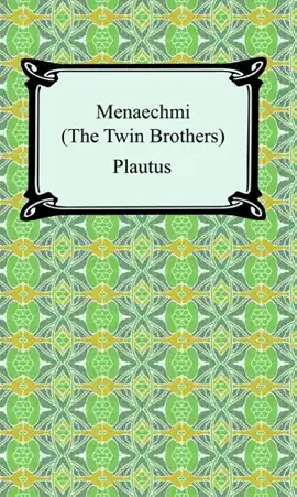 Read: Menaechmi; Or, The Book Twin-Brothers
