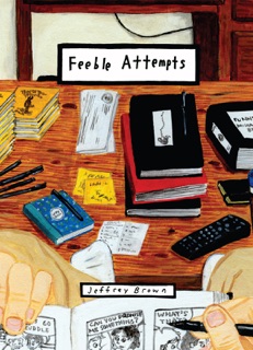 Feeble Attempts by Jeffrey Brown