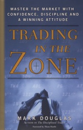 Book cover for Trading in the Zone by Mark Douglas