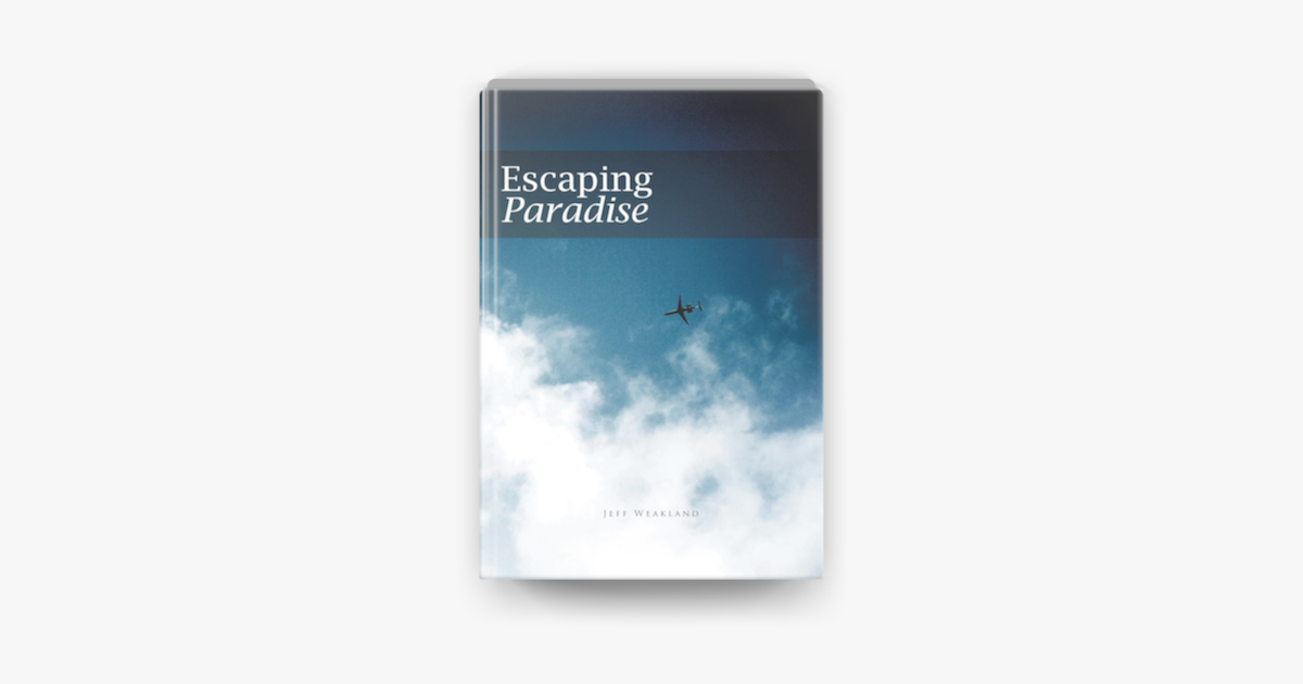 ‎Escaping Paradise on Apple Books