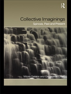 Collective Imaginings by Moira Gatens & Genevieve Lloyd