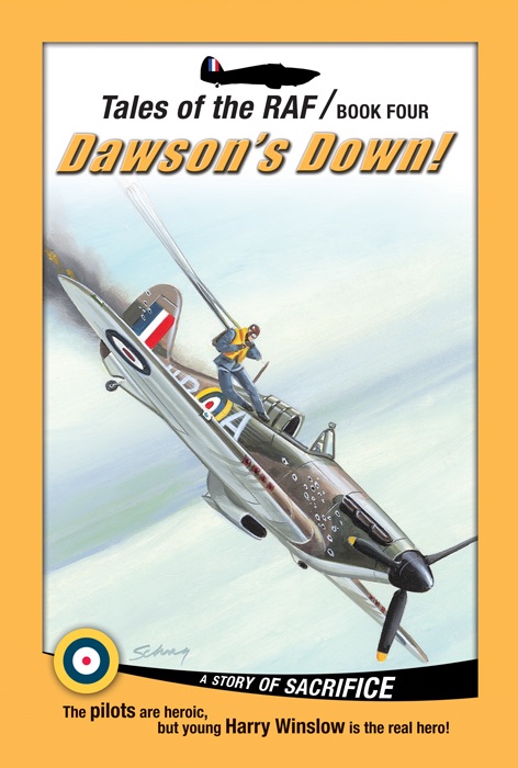 Dawson's Down! (Tales of the RAF, Book 4) (Tales of the Raf) cover