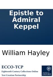 Epistle to Admiral Keppel - William Hayley