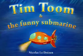 Read: Tim Book Toom & the Funny Submarine