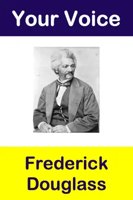 Read: Your Voice: Frederick Douglass Book