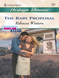 The Baby Proposal - Rebecca Winters