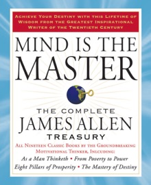 Mind is the Master - James Allen