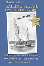 Book cover for The eNotated Sailing Alone Around the World by Joshua Slocum & Chris Thomerson