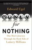 Money for Nothing - Edward Ugel