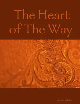 Read: The Heart of Book the Way