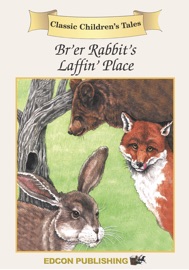 Br'er Rabbit's Laffin' Place (Enhanced Ve... - Edcon Publishing Group