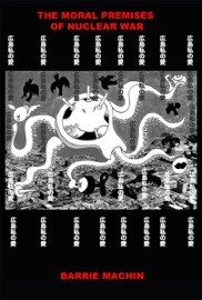 The Moral Premises of Nuclear War