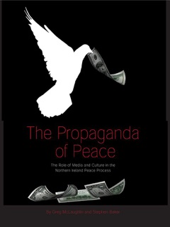 The Propaganda of Peace by Greg McLaughlin