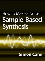 How to Make a Noise: Sample-Based Synthesis