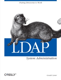 LDAP System Administration by Gerald Carter