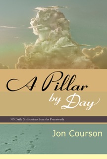 A Pillar By Day by Jon Courson