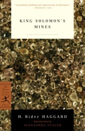 King Solomon's Mines - H. Rider Haggard & Alexandra Fuller
