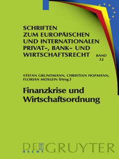 Finanzkrise und Wirtschaftsordnung by Stefan Grundmann