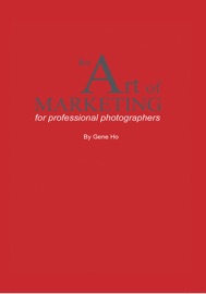 The Art of Marketing for Professional Photographers