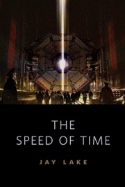 The Speed of Time - Jay Lake