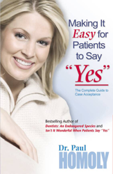 Making It Easy for Patients to Say 