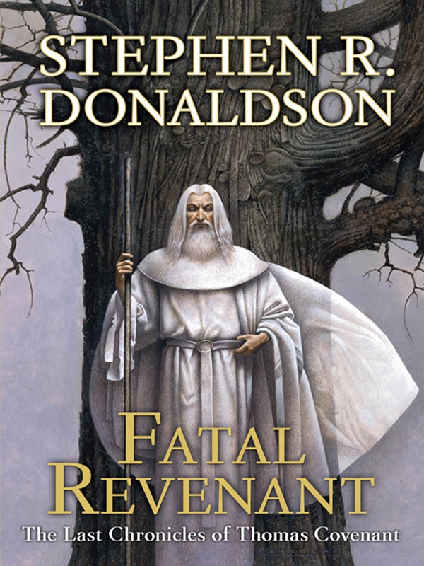 Fatal Revenant (The Last Chronicles of Thomas Covenant) cover