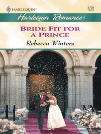 Bride Fit For a Prince - Rebecca Winters