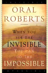 When You See The Invisible, You Can Do The Impossible