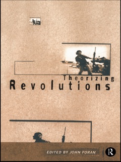 Theorizing Revolutions by John Foran