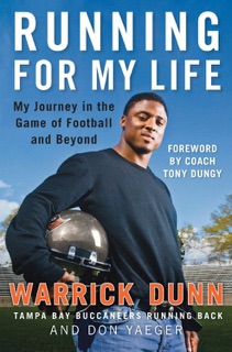 Running for My Life by Warrick Dunn & Don Yaeger
