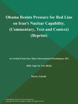 Obama Resists Pressure for Red Line on Iran's Nuclear Capability (Commentary, Text and Context) (Reprint)