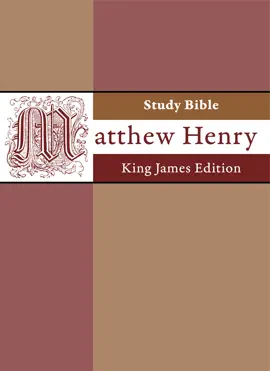 Read: Matthew Henry Study Book Bible - KJV