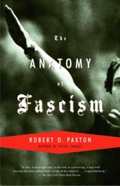 The Anatomy of Fascism - Robert O. Paxton