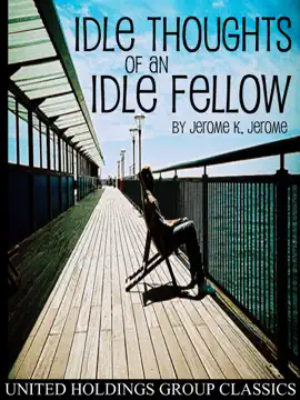 Read: Idle Thoughts of Book an Idle Fellow