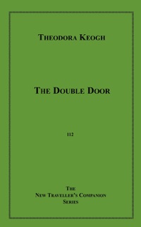 The Double Door by Theodora Keogh