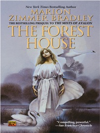 The Forest House - Marion Zimmer Bradley