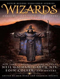 Wizards - Jack Dann & Gardner Dozois