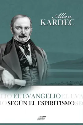 El Evangelio Segun el Espiritismo