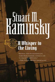 A Whisper to the Living - Stuart M. Kaminsky