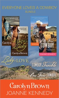 Everyone Loves a Cowboy 4-pack by Carolyn Brown & Joanne Kennedy