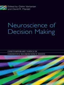 Read: Book Neuroscience of Decision Making