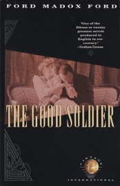 Good Soldier - Ford Madox Ford