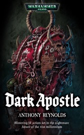 Dark Apostle - Anthony Reynolds