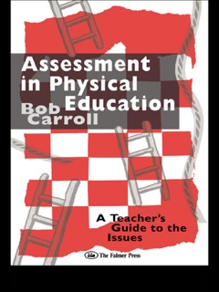 Assessment in Physical Education by Bob Carroll